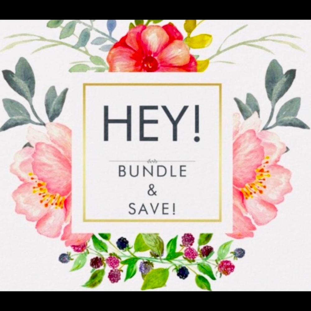 BUNDLE AND SAVE!